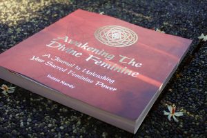 Awakening The Divine Feminine Book by Sujata Nandy